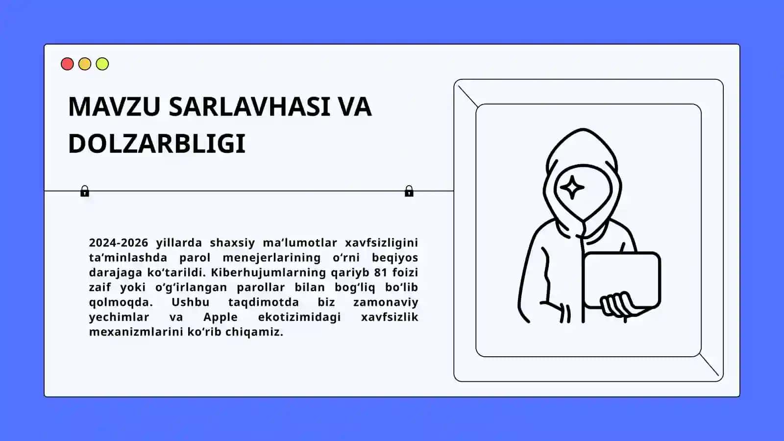 Parollarni boshqarish tizimlari  va ulardan foydalanish. 2