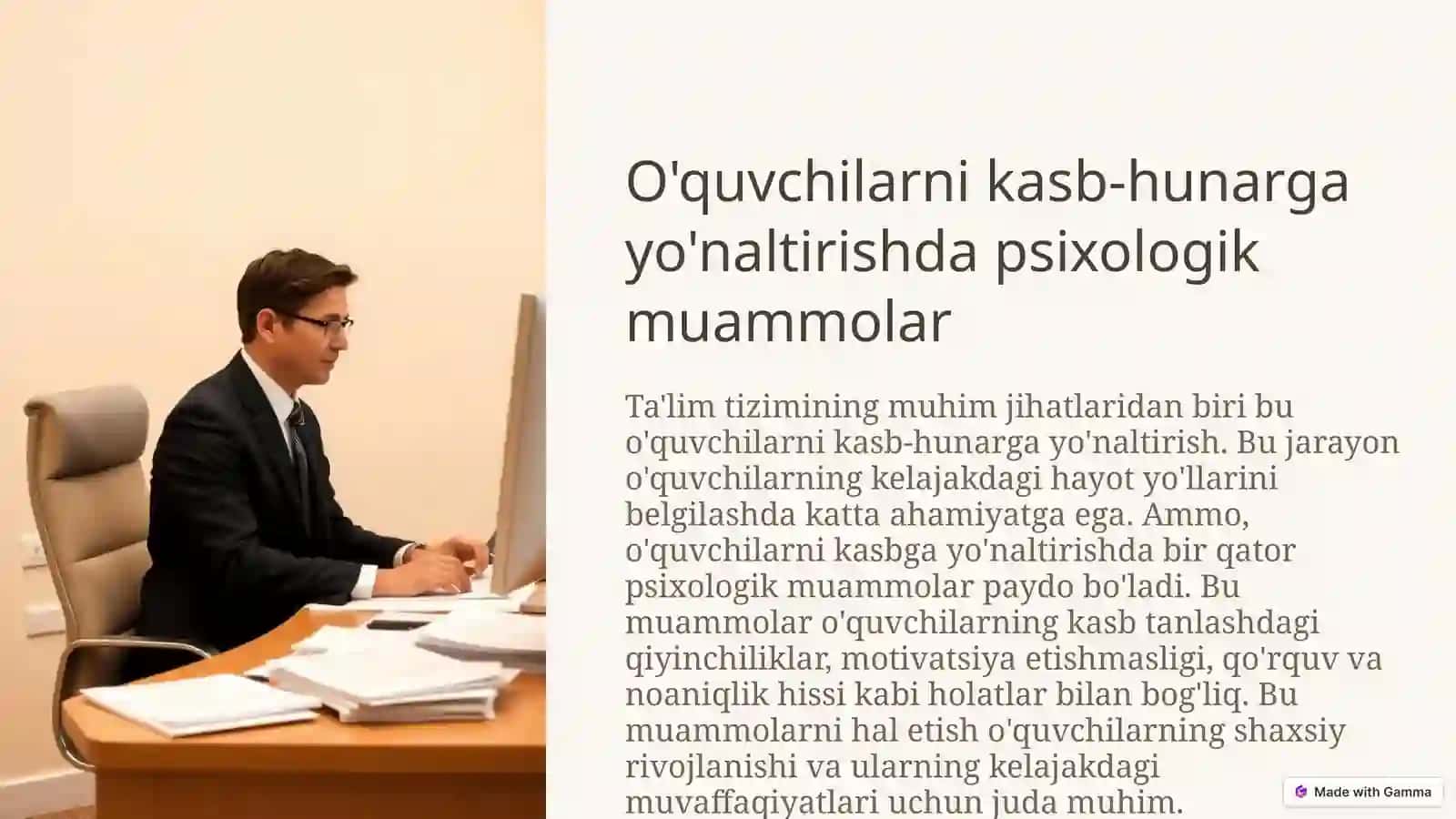 O'QUVCHILARNI KASB-HUNARGA YO'NALTIRISHDA PSIXOLOGIK MUAMMOLAR 2