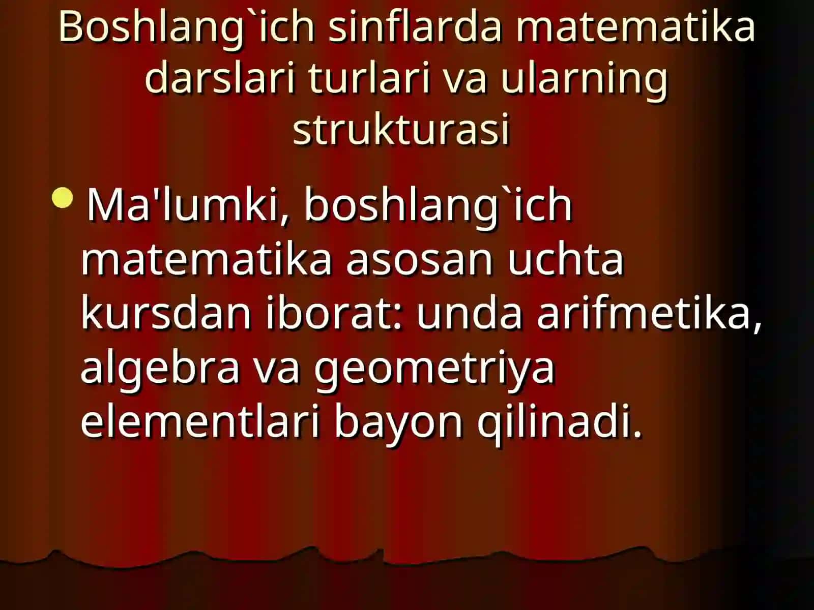Boshlang’ich sinflarda matеmatika darslari turlari va ularning strukturasi 2