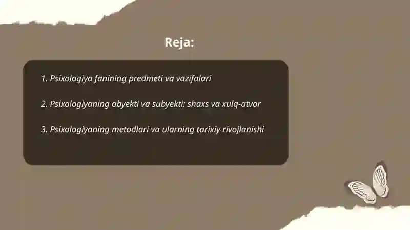 Psixologiya fanining predmedi va rivojlanish tarixi 2