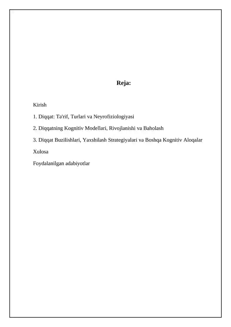 Diqqat: Ta'rif, Turlari va Neyrofiziologiyasi 2