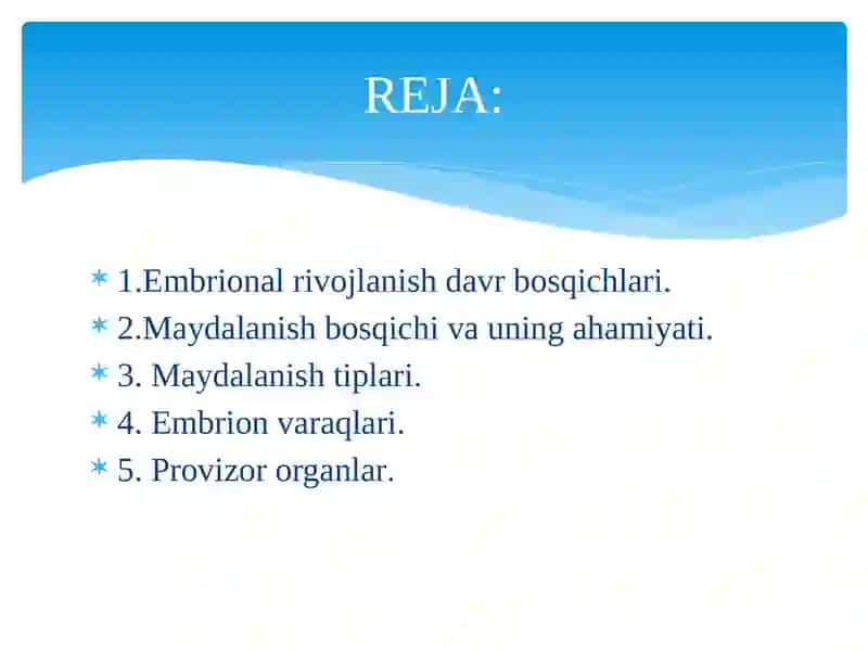 Embrional rivojlanishning umumiy qonuniyatlari 2