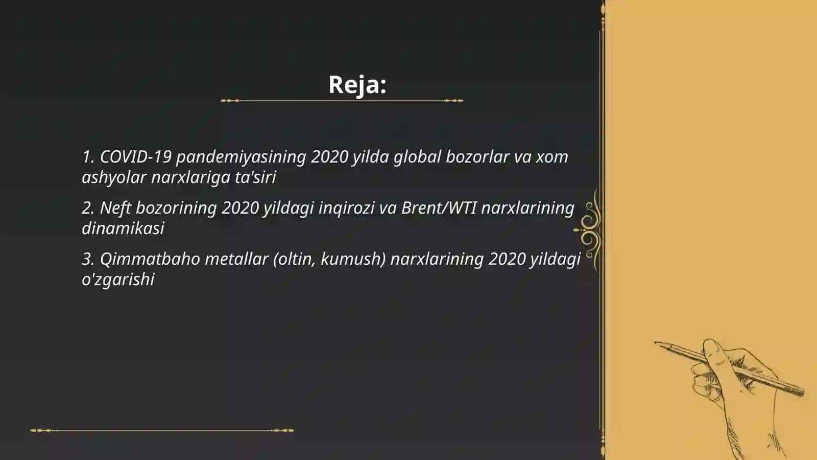 2020 yilda jahon bozorlarining ahvoli tahlili va xom ashyolar narhining dinamikasi 2