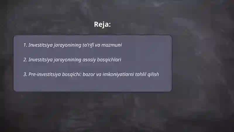 Investitsiya jarayonining mazmuni va asosiy bosqichlari 2