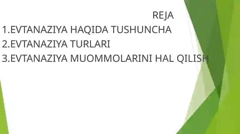 Evtanaziya muammolari 2