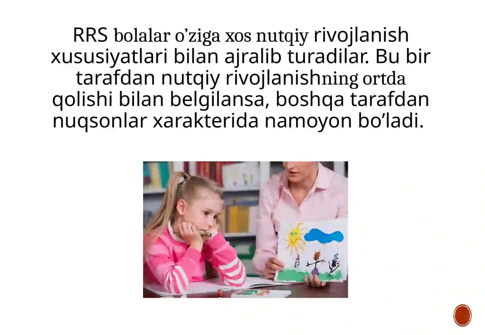 Ruhiy rivojlanish ishlashgan bolalarning nutq va tafakkur xususiyatlari 2