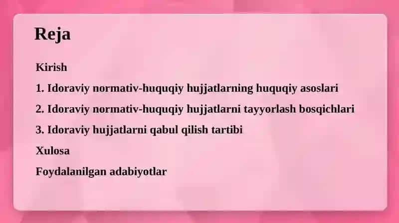 Idoraviynormativ-huquqiyhujjatlarnitayyorlashvaqabulqilishqoidalari 2