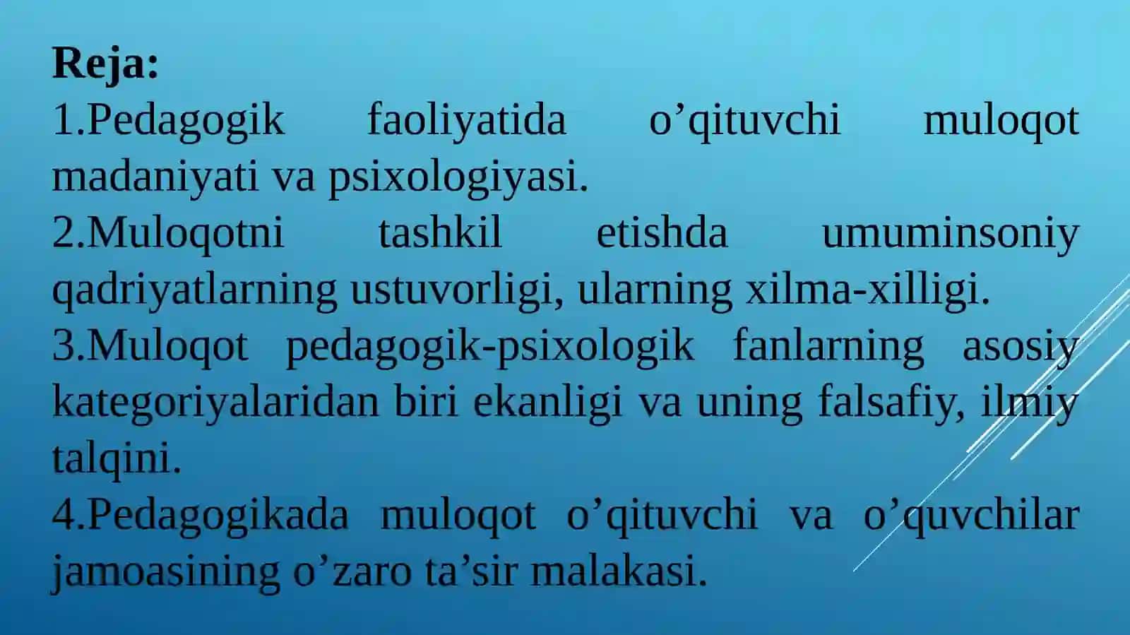 O‘qituvchipedagogik faoliyatida muloqot madaniyati va psixologiyasi. Muloqotni tashkil etishda umuminsoniy qadriyatlarning ustivorligi 2
