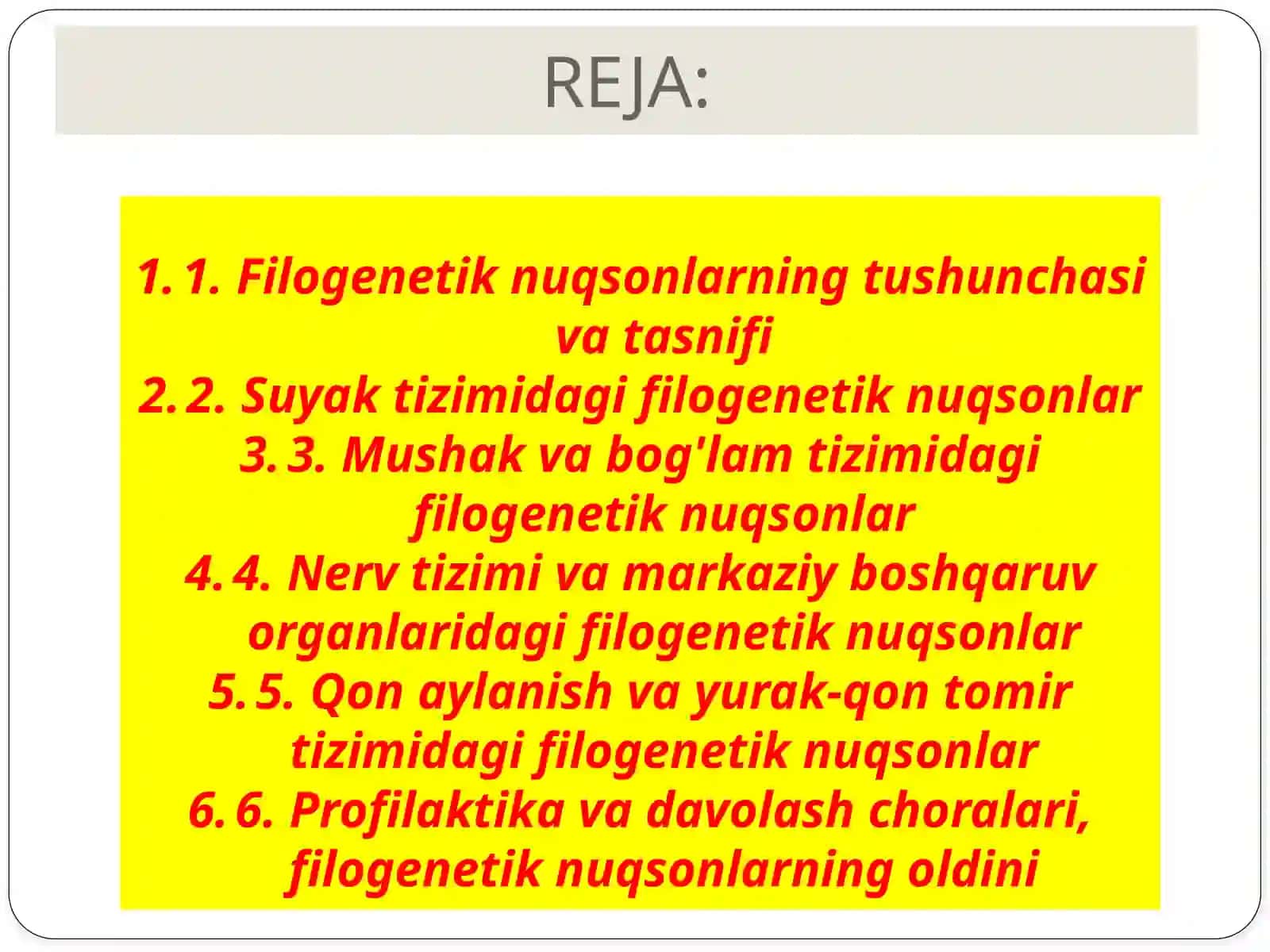 Odamdari vojlanishning filogenetik nuqsonlari 2