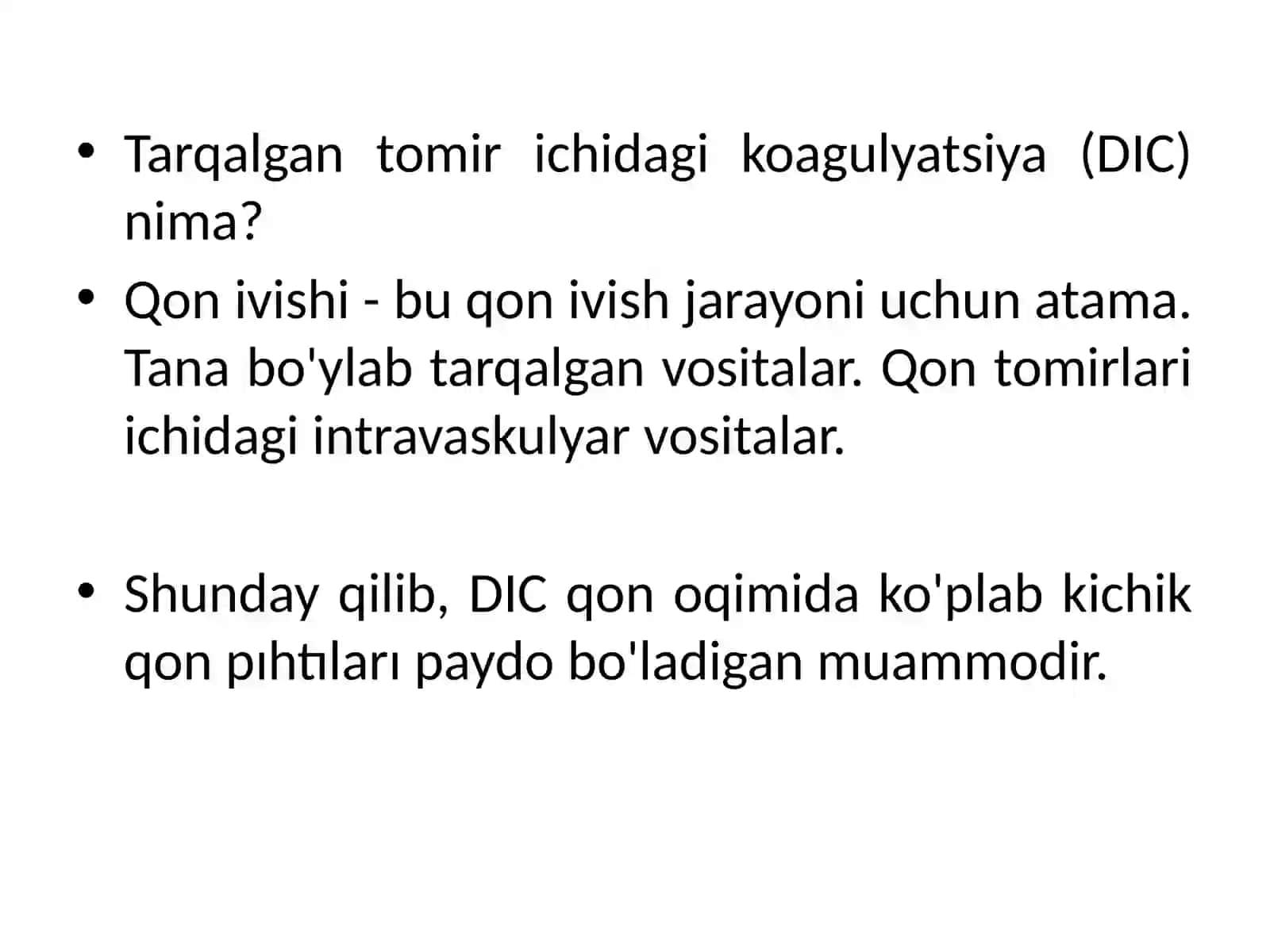 DIC (tarqalgan intravaskulyar koagulyatsiya sindromi) 2