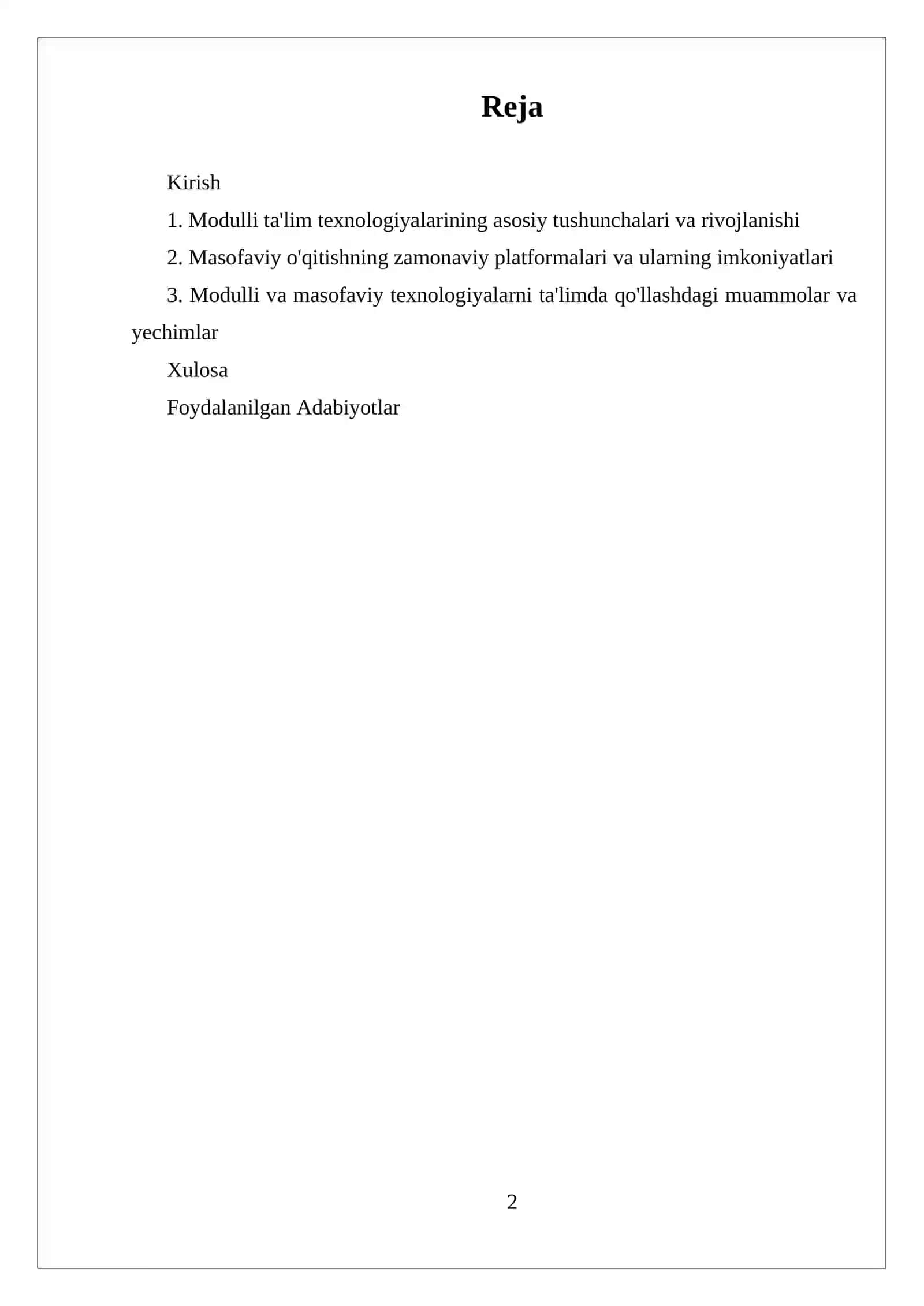 MUSTAQIL ISH MODULLI VA MASOFAVIY O'QITISH TEXNOLOGIYALARI 2