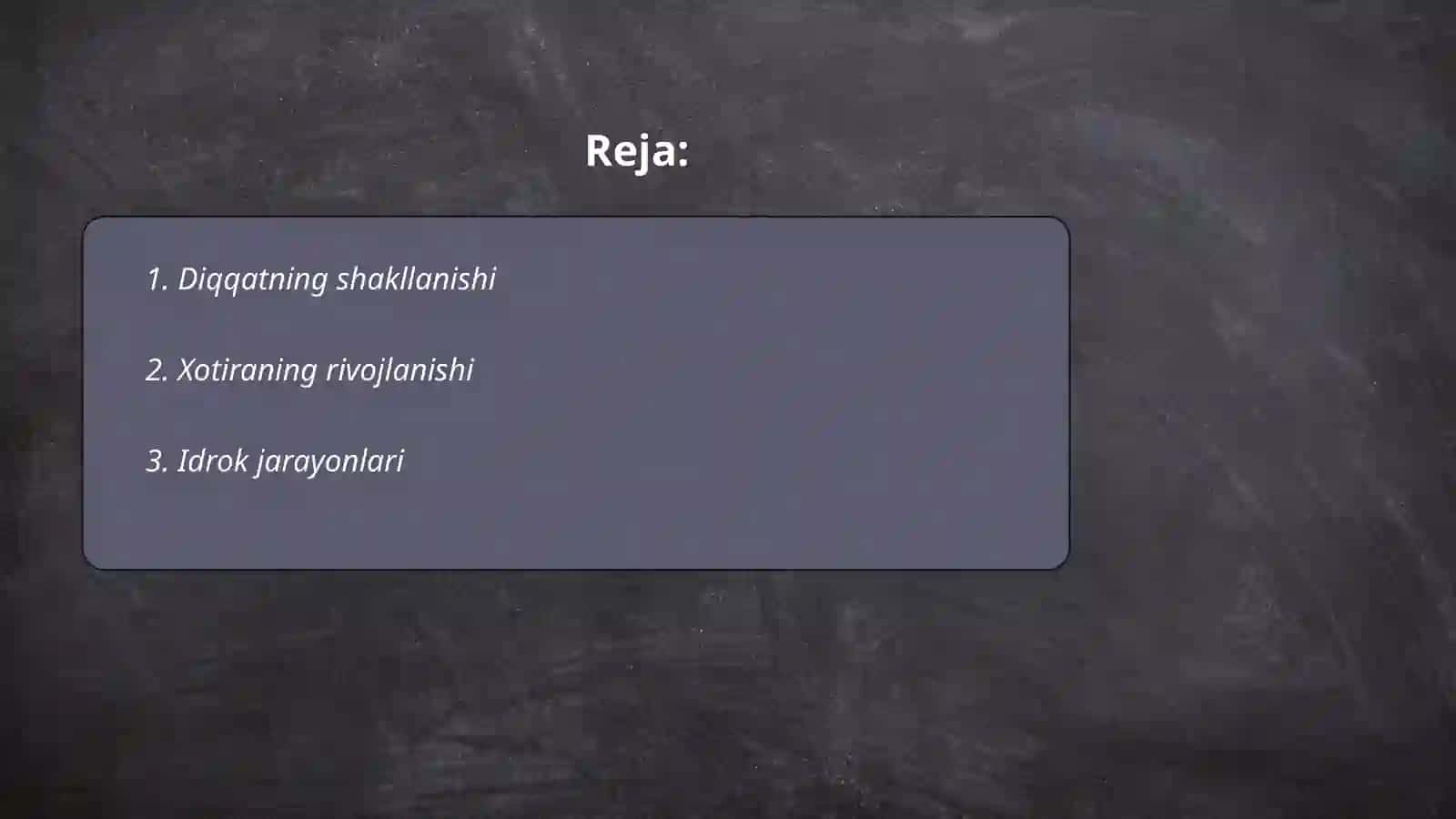 Psixik jarayonlarning vujudga kelishi 2