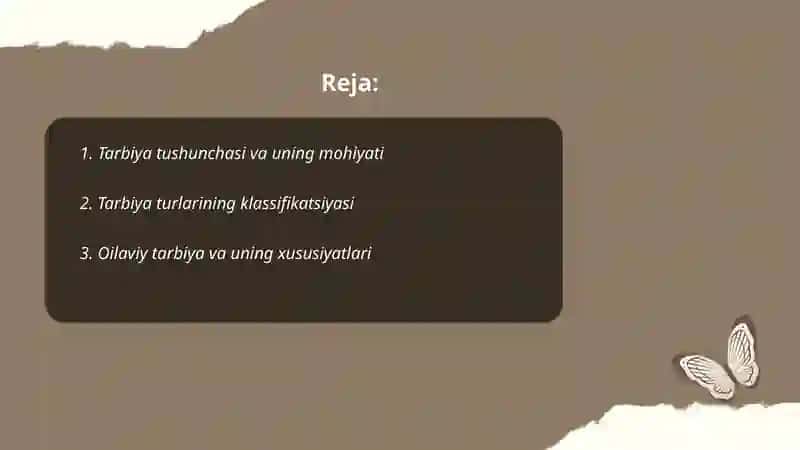 Tarbiya turlari va uning mohiyati 2