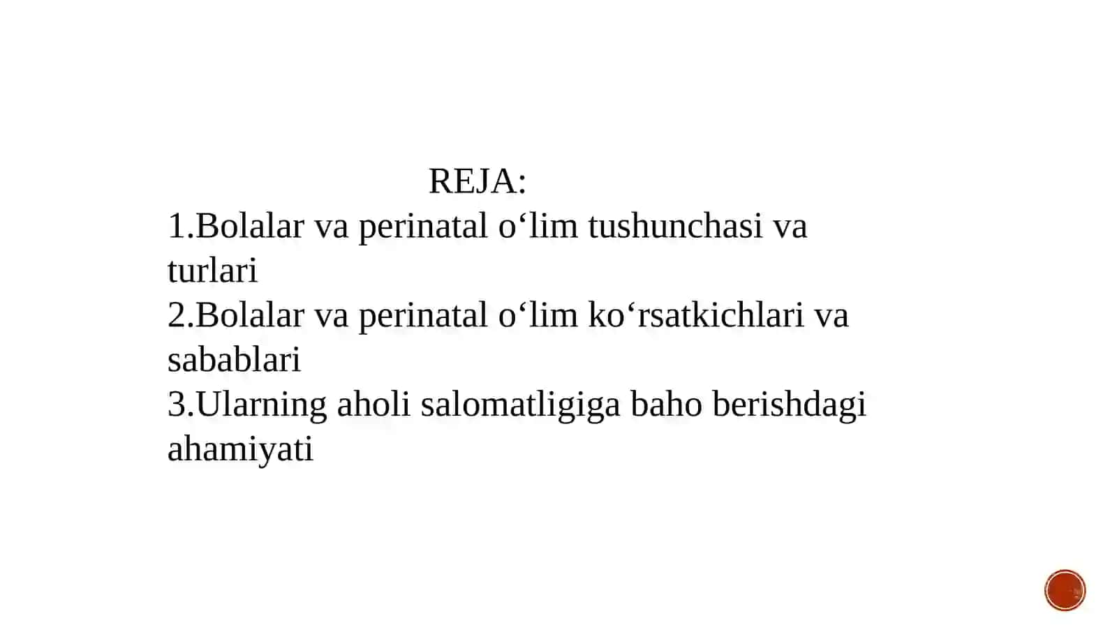 Bolalar va perinatal o‘lim ko‘rsatkichlari va Ularni aholi salomatligiga baho berishdagi ahamiyati 2