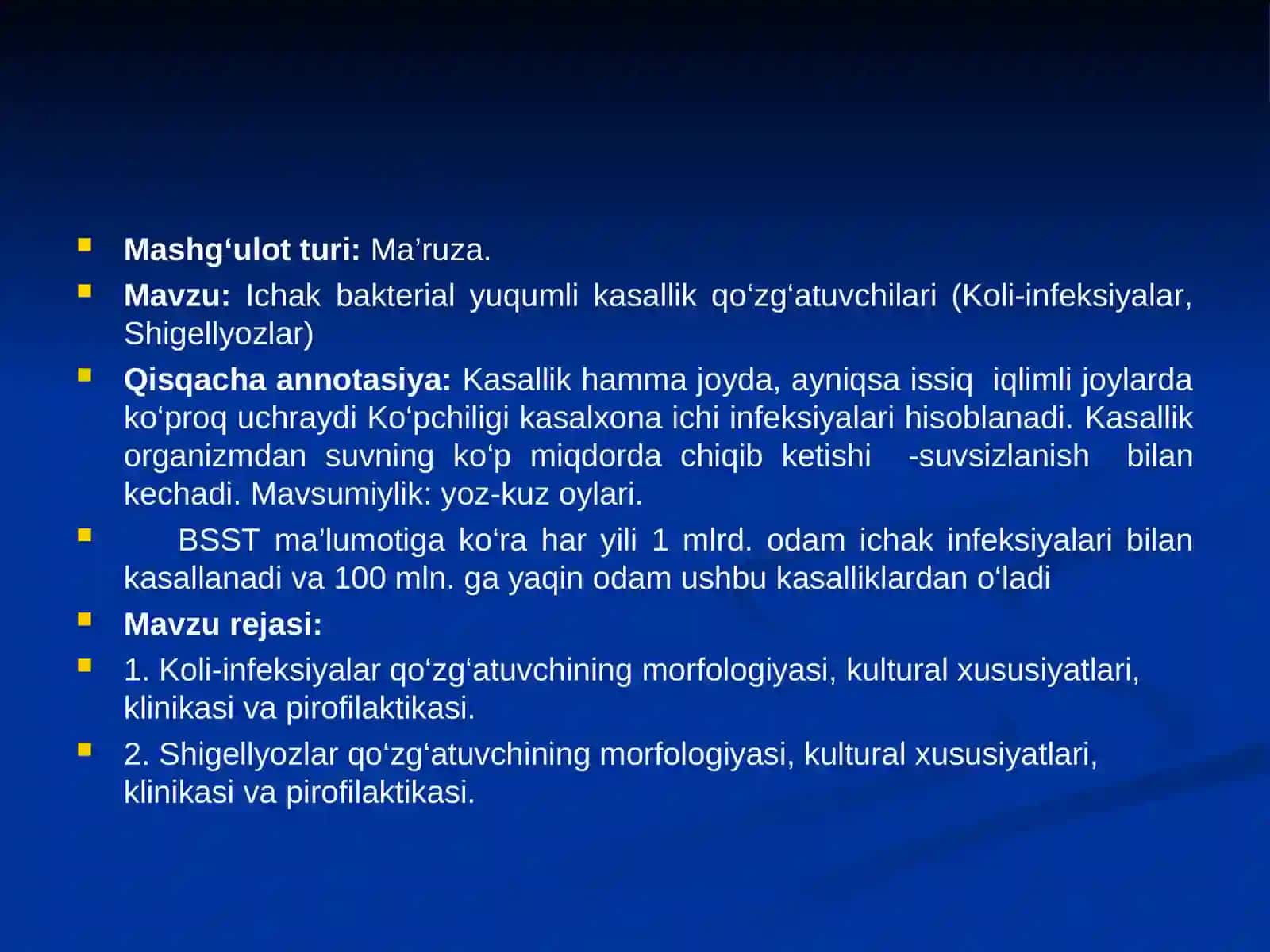 Ichak bakterial yuqumli kasallik qo‘zg‘atuvchilari (Koli-infeksiyalar, Shigellyozlar) 2