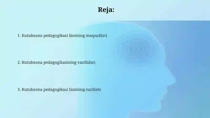 Kutubxona pedagogikasi fanining vazifalari 2