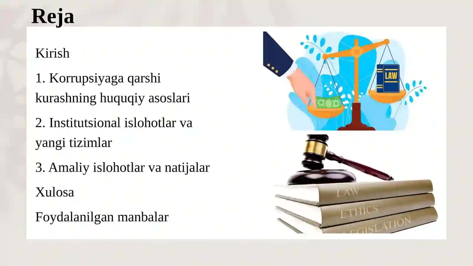 O‘zbekiston Respublikasidagi korrupsiyaga qarshi kurash borasida amalga oshirilgan islohotlar 2
