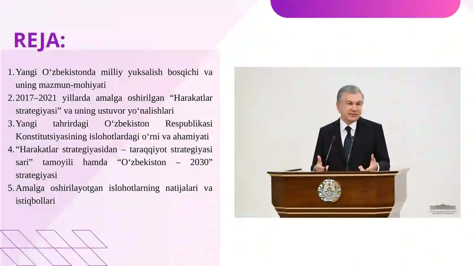 Yangi O‘zbekistonda Prezident Sh.M.Mirziyoyev rahbarligi va tashabbusi ostida amalga oshirilayotgan islohotlar 2