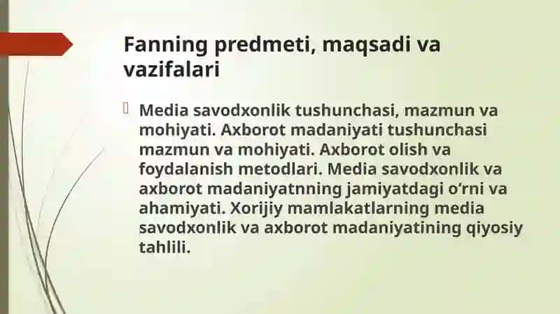 Mediasavodxonlik va axborot madaniyati fanining predmeti, maqsadi va vazifalari 2