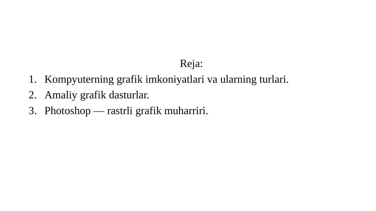 Kompyuter grafikasi va uning turlari 2