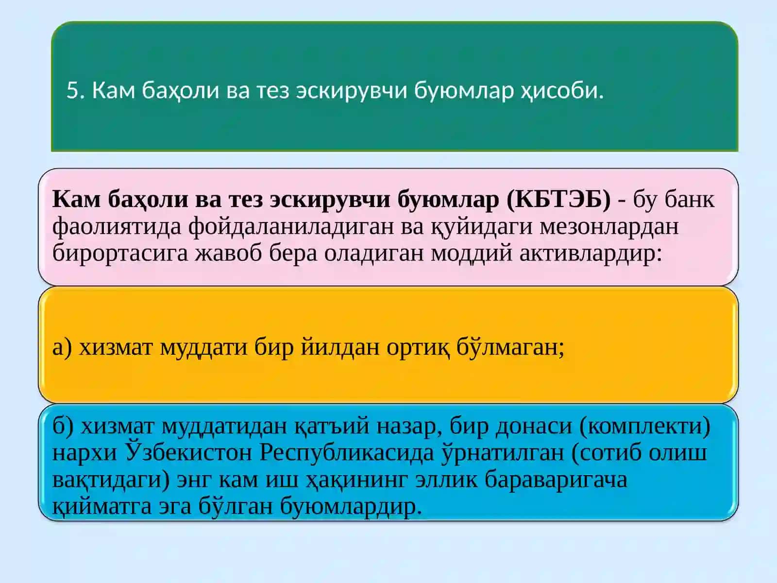 Banklarda kam baholi tez eskiruvchi buyumlar hisobi 2
