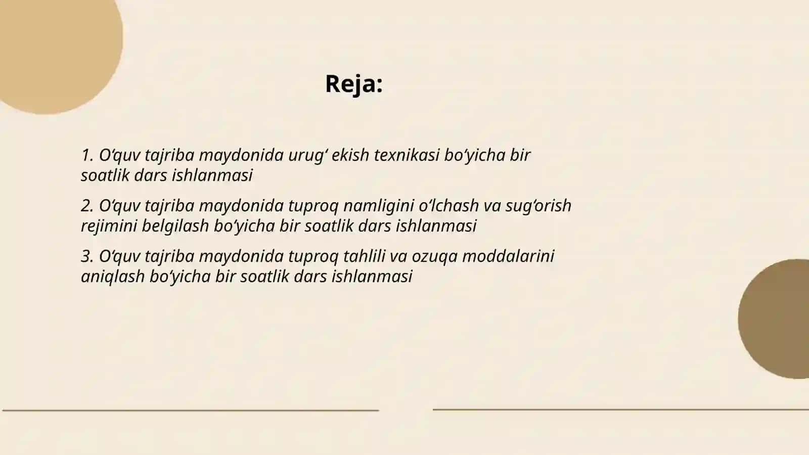 O‘quv tajriba maydonida urug‘ ekish texnikasi bo‘yicha bir soatlik dars ishlanmasi 2