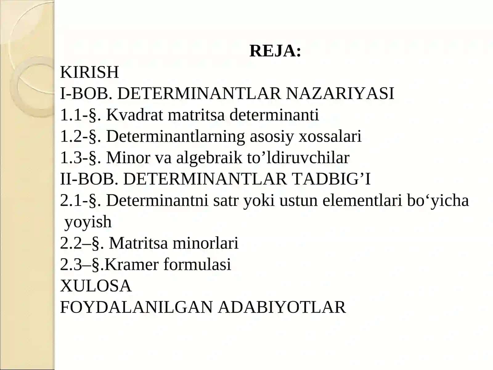 DETERMINANTLAR VA ULARNING TADBIG'I 2