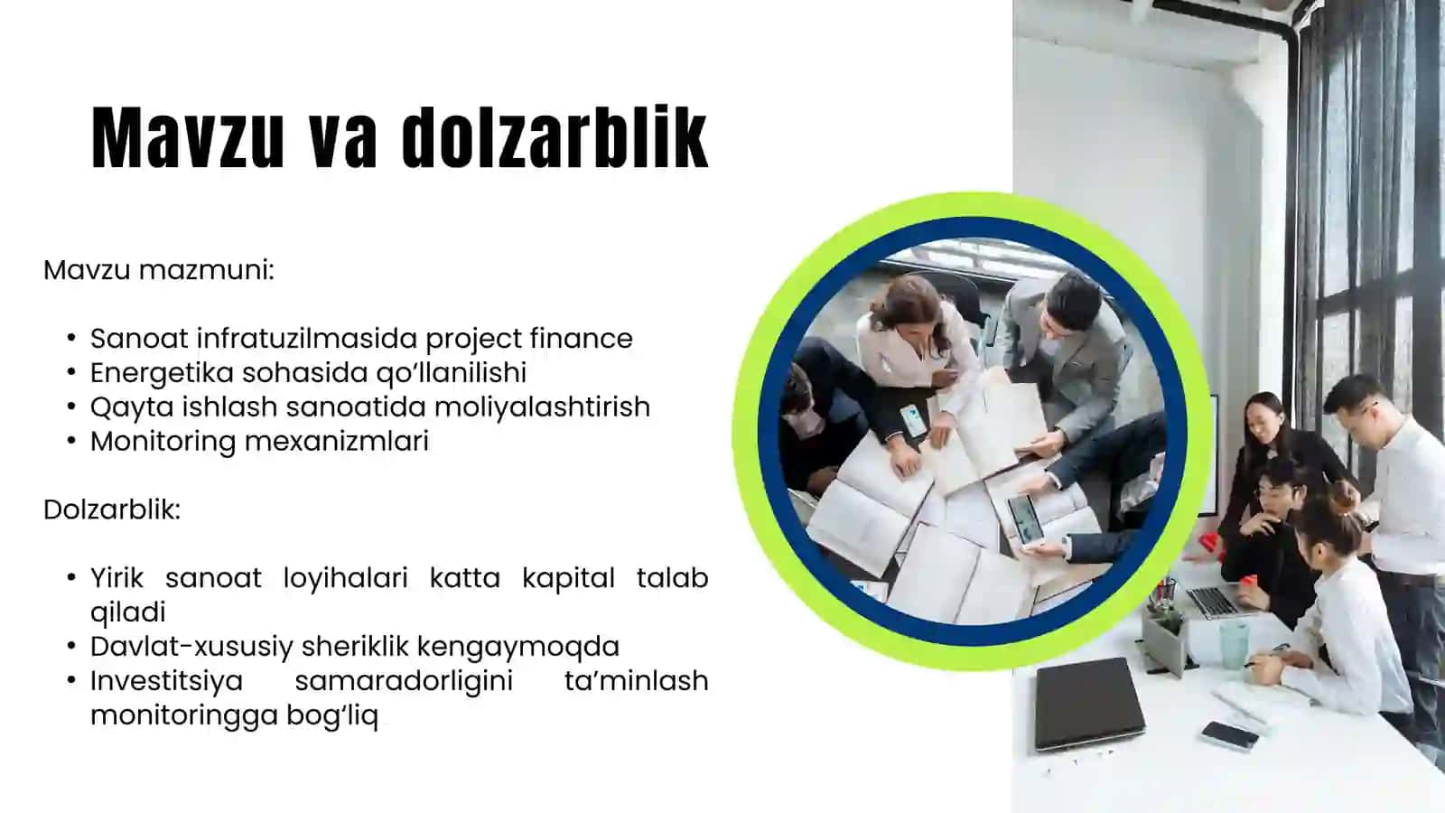 SANOAT INFRATUZILMASI, ENERGETIKA VA QAYTA ISHLASH SANOATIDA LOYIHAVIY MOLIYALASHTIRISHNING QO‘LLANILISHI. LOYIHAVIY MOLIYALASHTIRISHDA MONITORING OLIB BORISH XUSUSIYATLARI 2