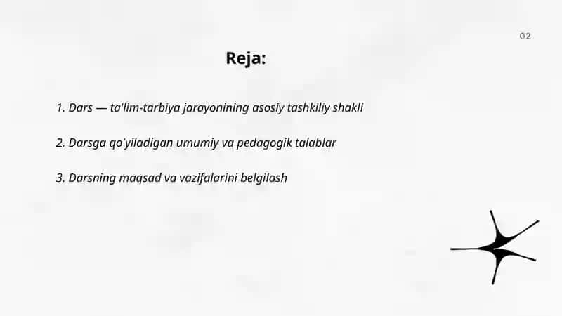 Dars o'qitishning asosiy tashkiliy shakli 2