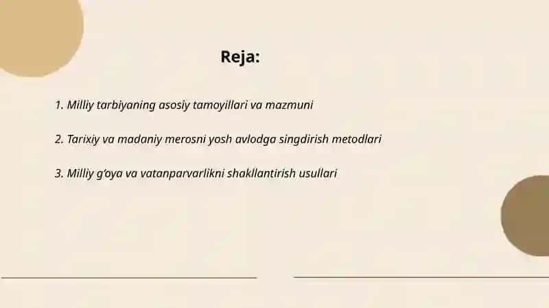 Milliy tarbiyaning mazmuni va uni takomillashtirish 2