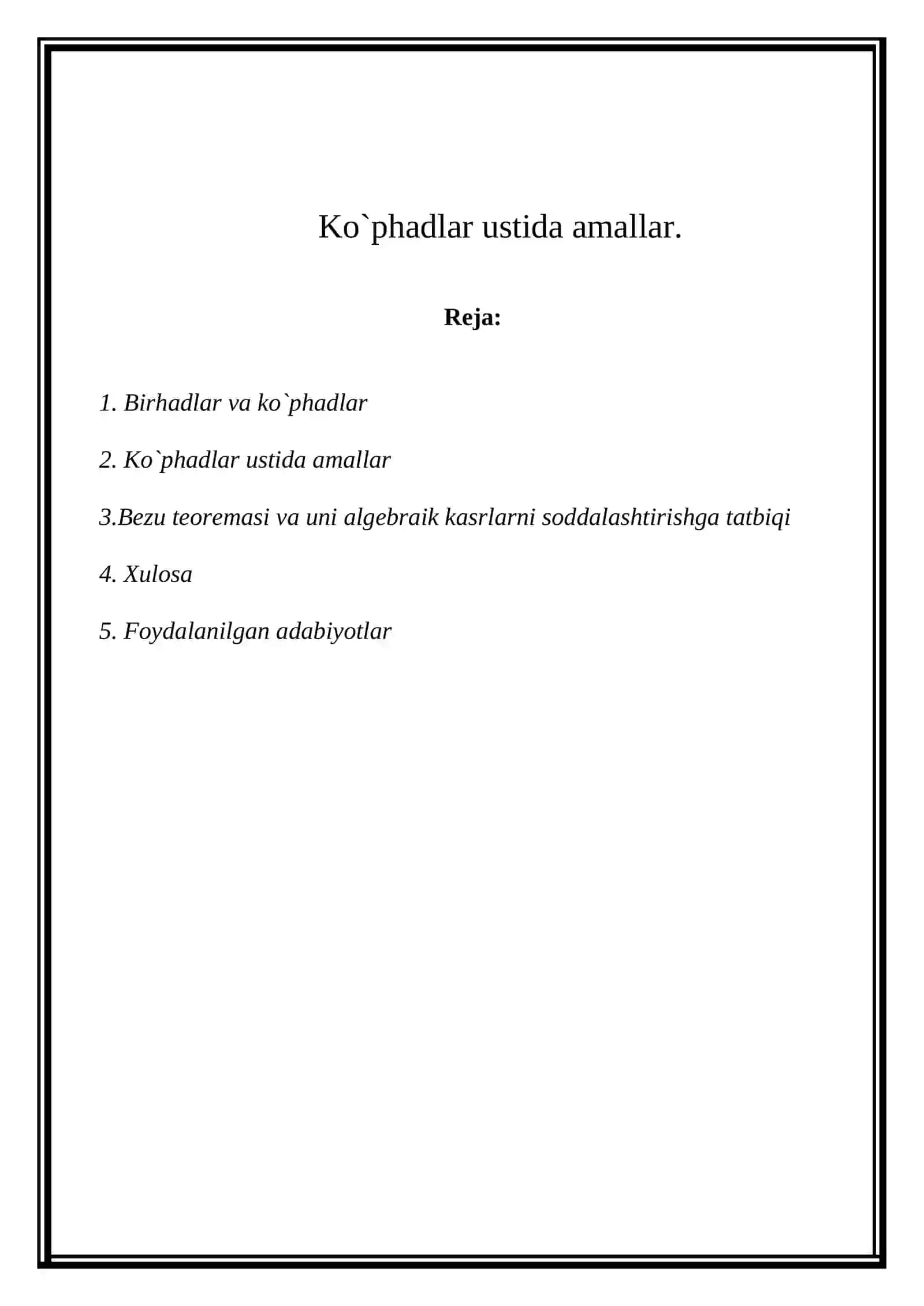 Ko’pxadlar ustida amalar 2