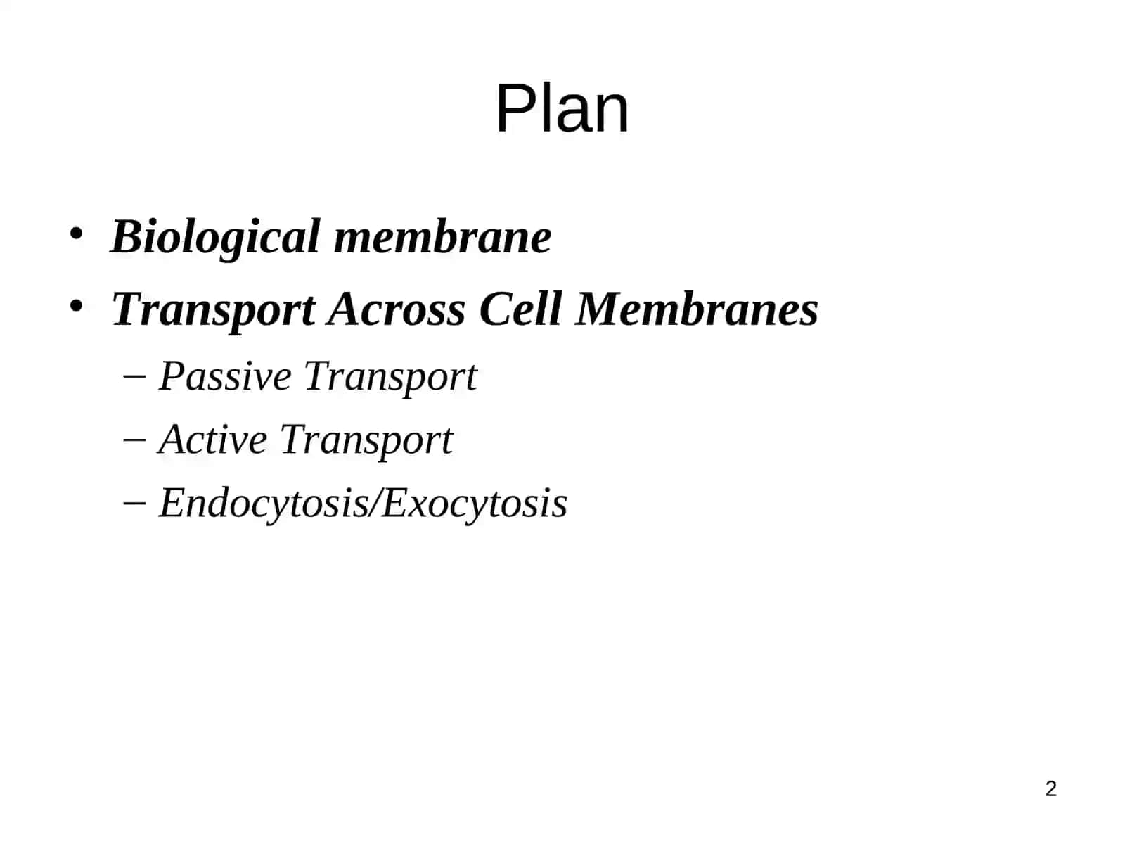 Membrane.Mechanism of transport charge and non charge partial throw membrane structure of cell 2