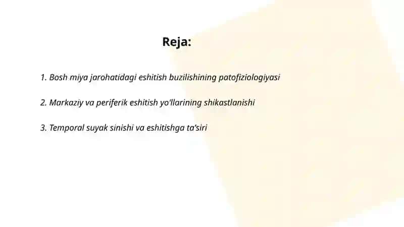 Bosh miyada jarahotidagi eshitishning buzilishi 2