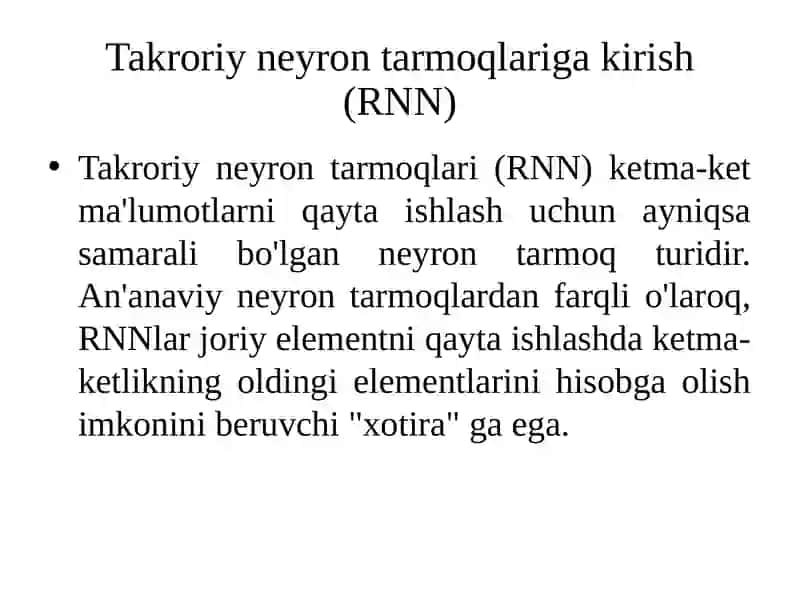 Takroriy neyron tarmoqi (RNN) 2