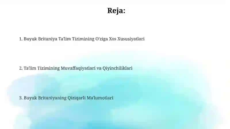 Buyuk Britaniya davlati haqida, qiziqarli faktlar va davlatdagi ta'lim tizimi 2