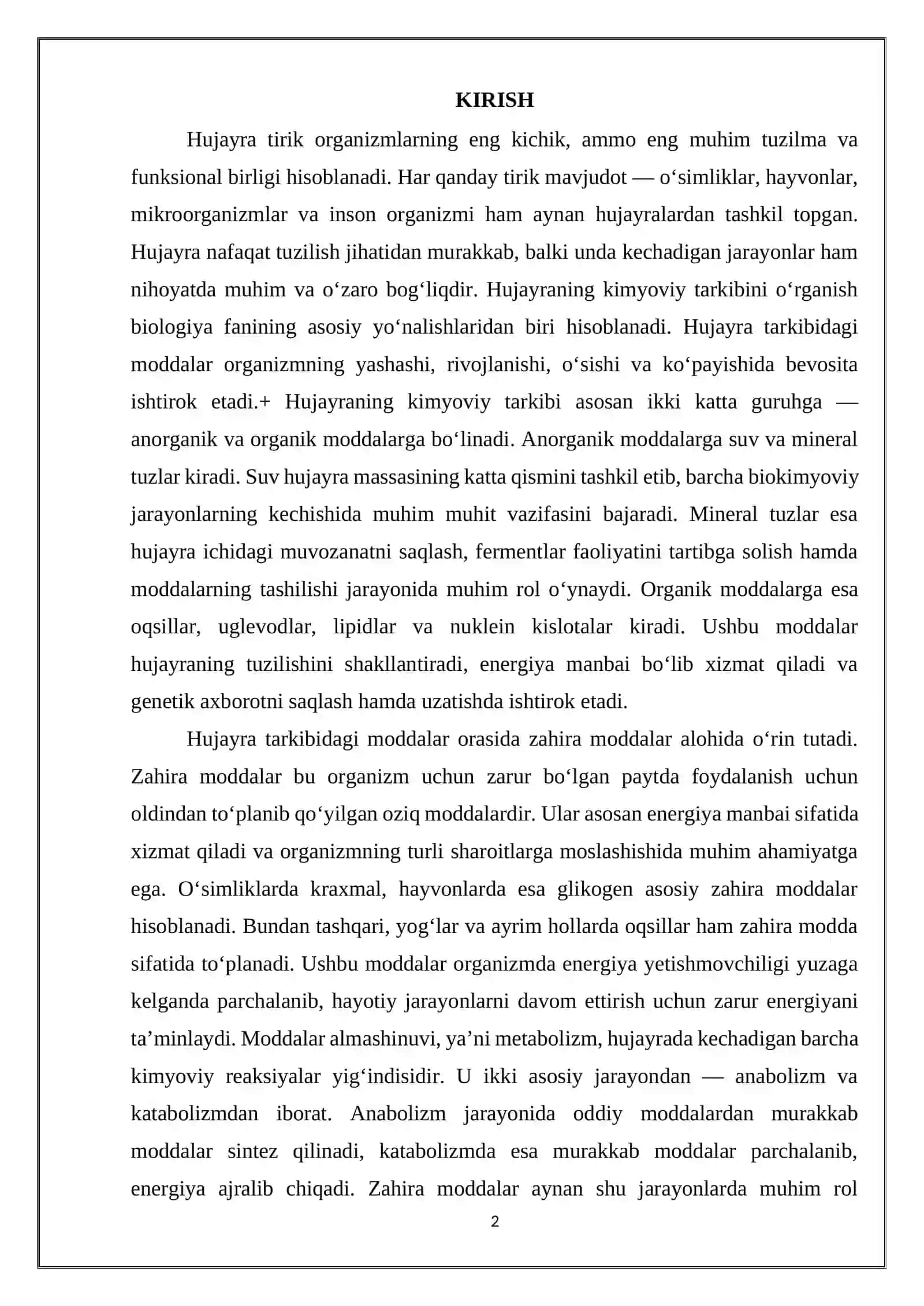 Hujayraning kimyoviy tarkibi. Asosiy zahira moddalar va ularning moddalar almashinuvidagi vazifasi 2