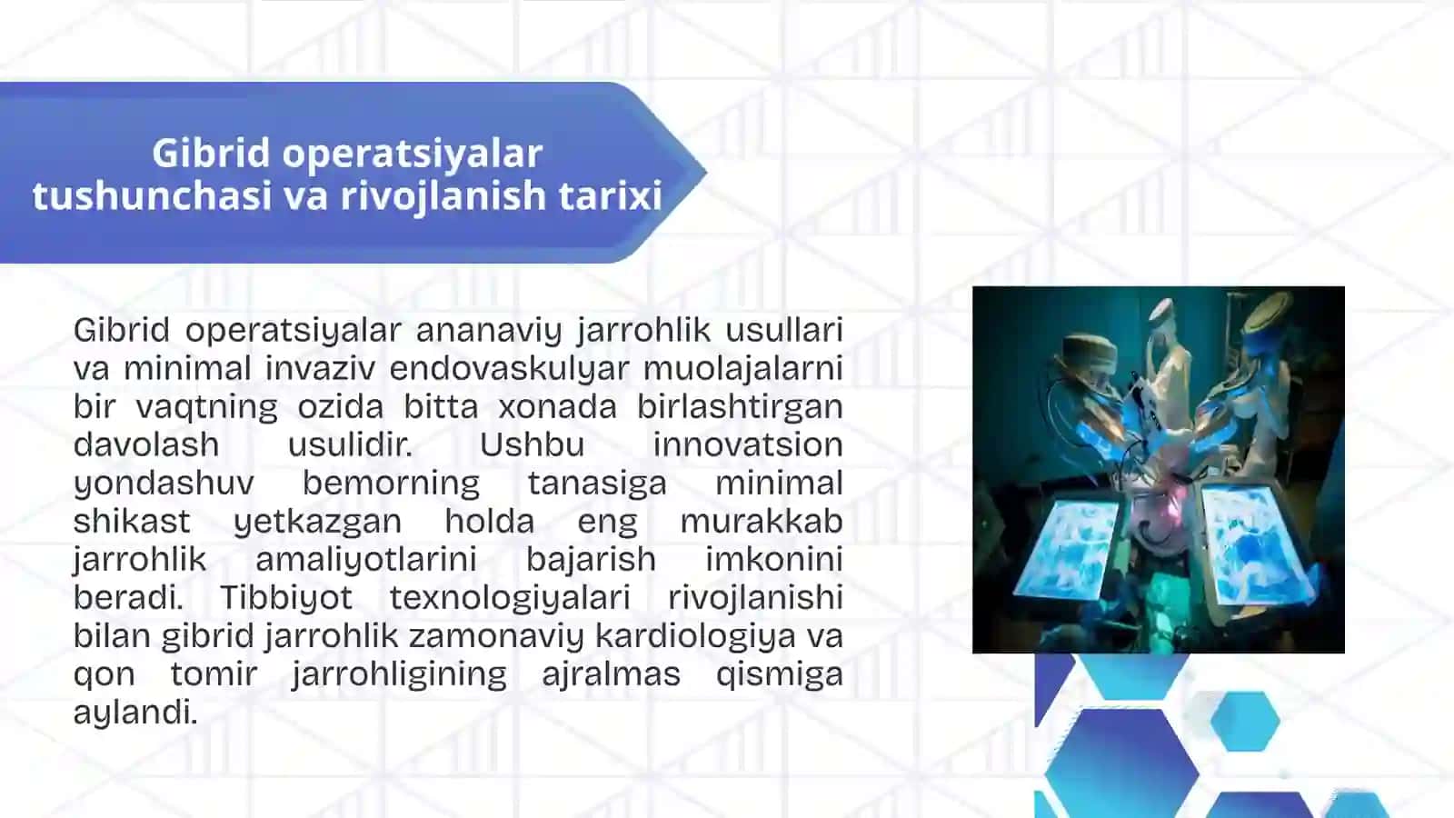 Gibrid Operatsiyalar va Ularning Zamonaviy Tibbiyotdagi O'rni 2