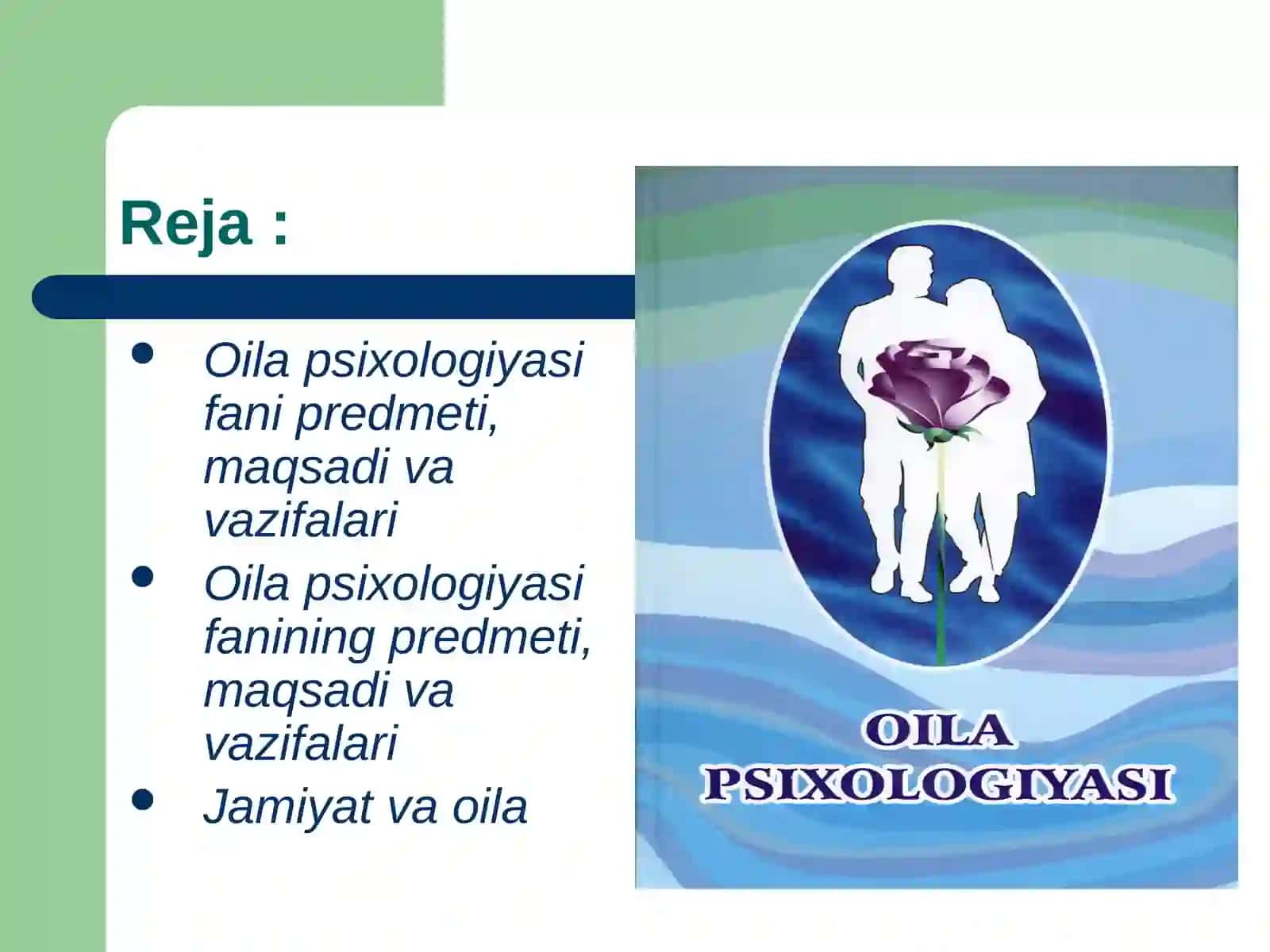 Oilaviy psixoterapiya amaliyotiga oid voqeliklar tahlili 2