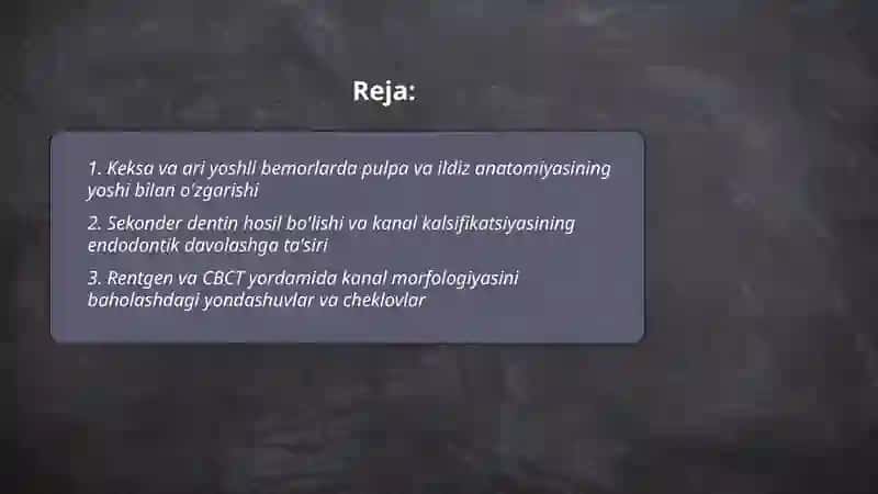 Keksa va ari yoshli bemorlarda endodontik davolashning o'ziga xos tamoyillari 2