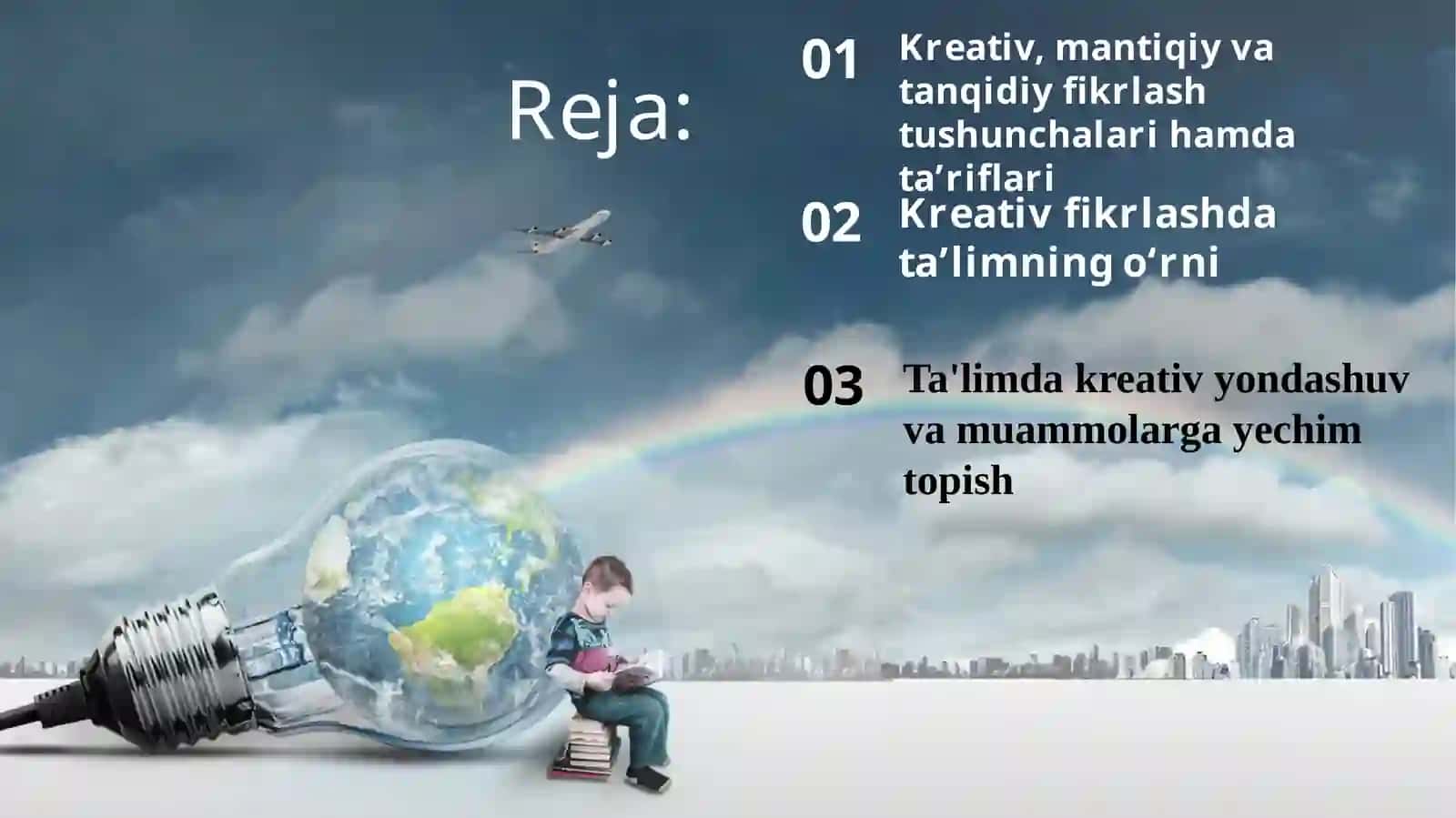 Mantiqiy va tanqidiy fikrlash.  Ta’lim jarayoniga kreativ yondashuv 2