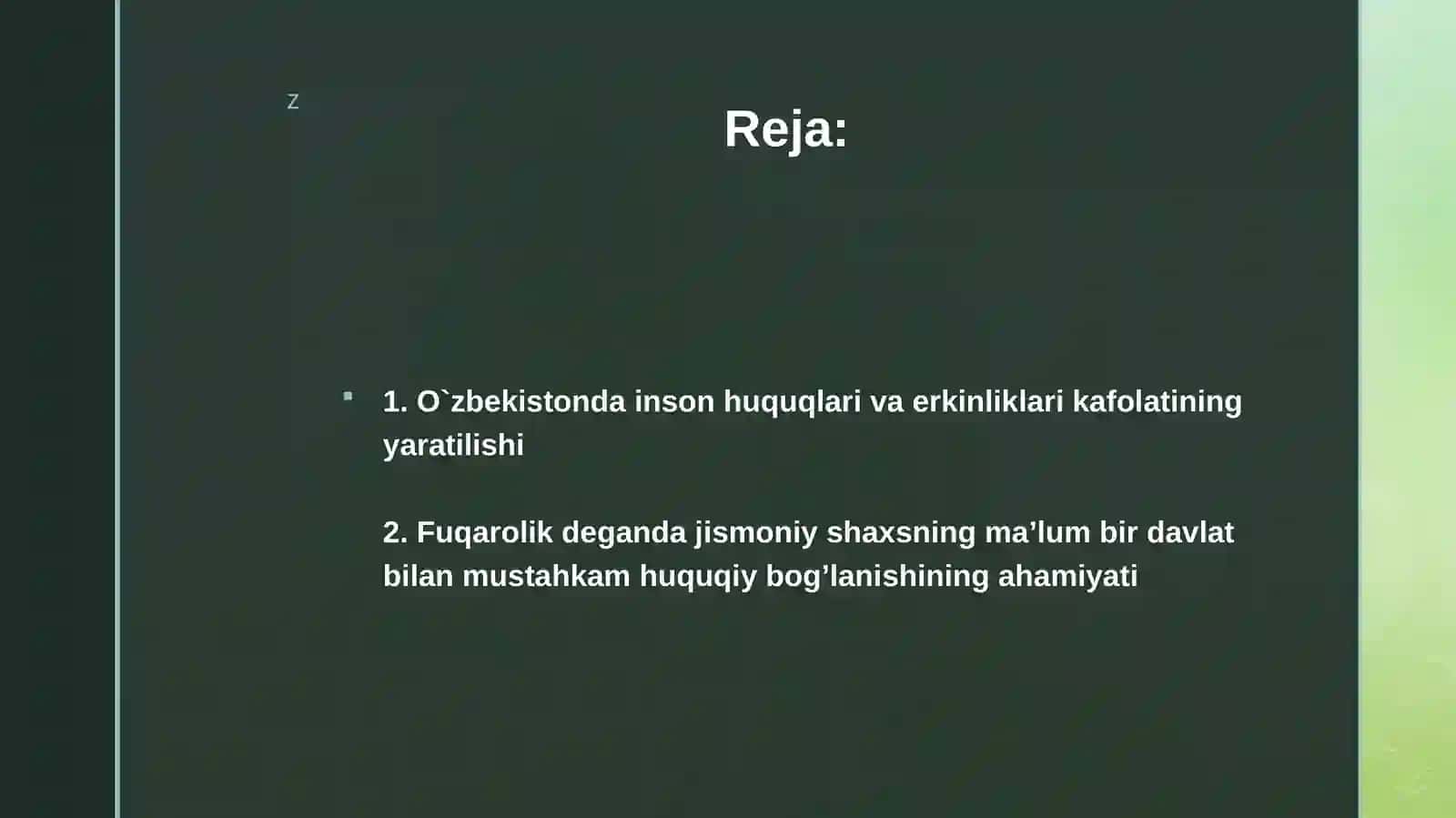 O`zbekistondainson huquqlari va erkliklar kafolatining yaratilishi 2