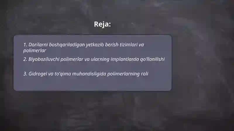 Polimerlarning tibbiyotda qoʻllanilishi 2
