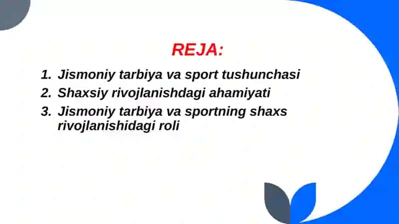 Shaxs shakillanishida jismoniy tarbiya va sportning o'ziga xos ahamiyati. 2