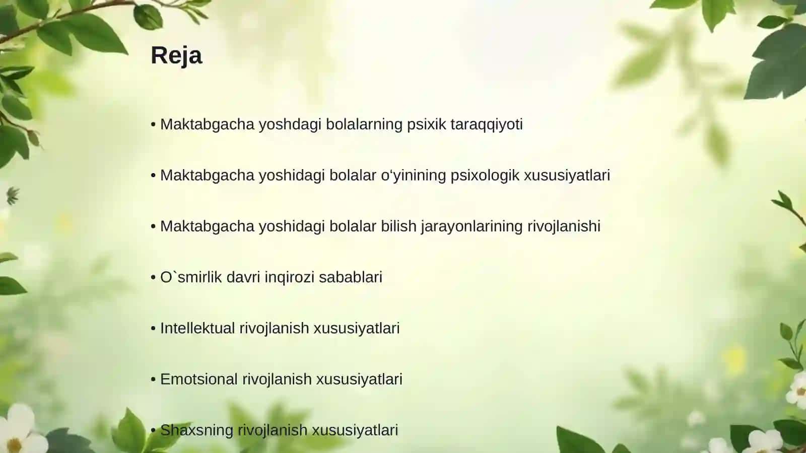 MAKTABGACHA YOSH VA OʻSMIRLIK DAVRIDA PSIXIK RIVOJLANISH XUSUSIYATLARI 2