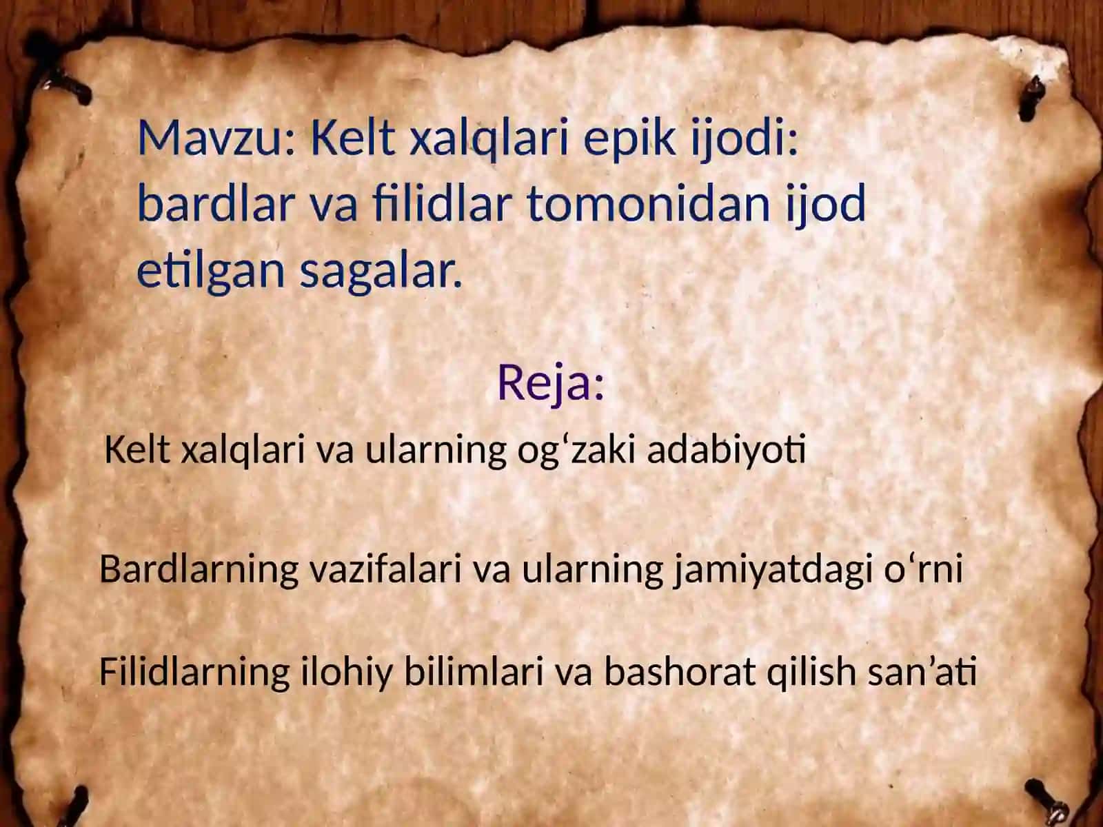 Kelt xalqlari epik ijodi: bardlar va filidlar tomonidan ijod etilgan sagalar 2