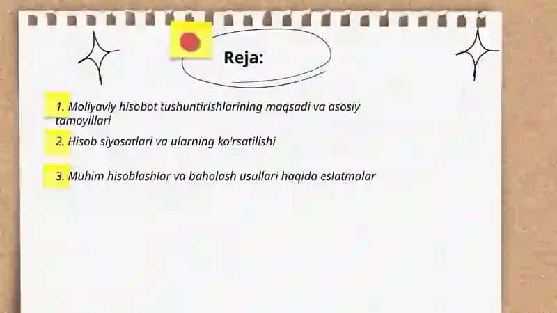 Moliyaviy hisobotda tushuntirishlar va eslatmalar 2