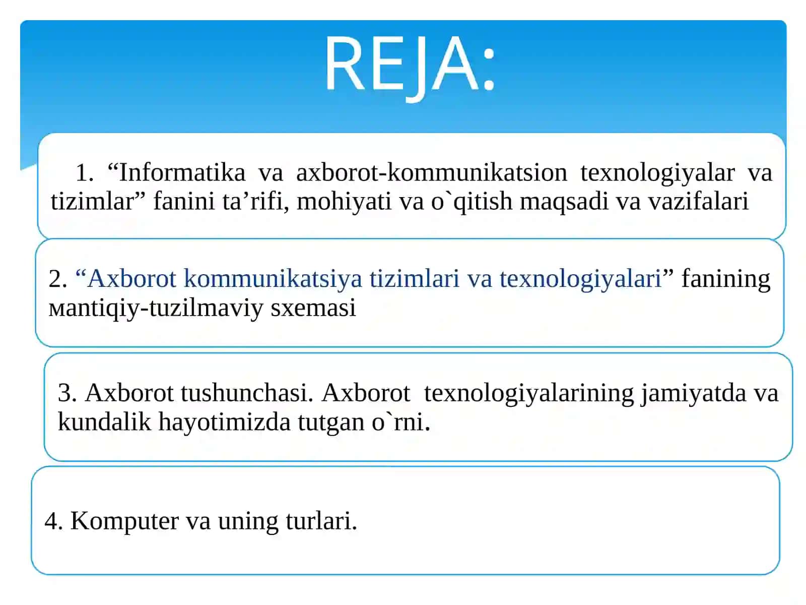AXBOROT-KOMMUNIKATSION TEXNALOGIYALAR VA TIZIMLAR FANIGA KIRISH 2