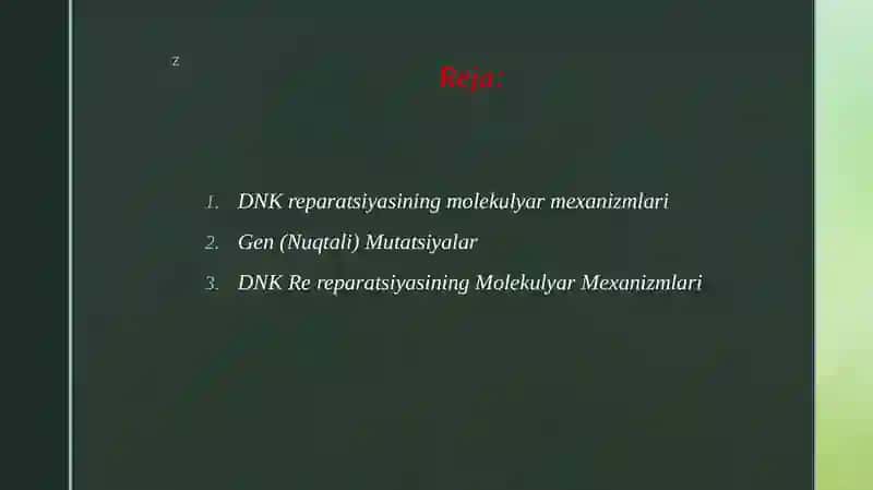 Gen yoki nuqtali mutatsiyalar.Mutatsiya va DNK reparatsiyasining molekulyar mexanizmlari 2