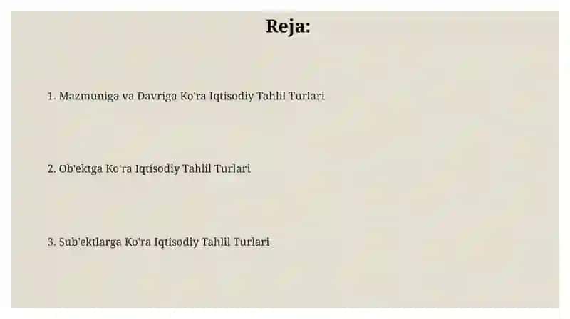 Mazmuniga va Davriga Ko'ra Iqtisodiy Tahlil Turlari 2