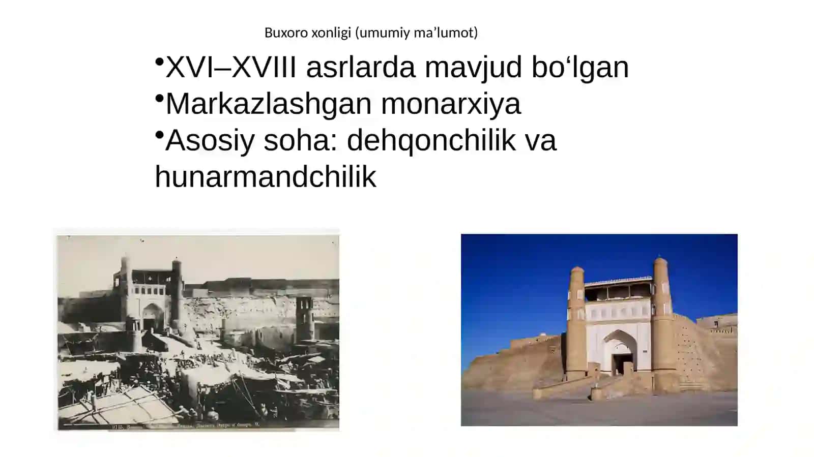 Buxoro xonligi va Yevropa davlatlari taqqoslanishi TARIX FANIDAN LOYIHA ISHI 2